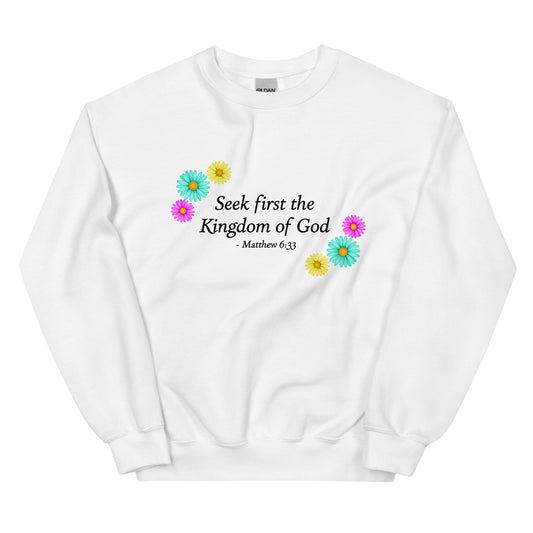 Seek First the Kingdom Flower Sweatshirt - White mockup