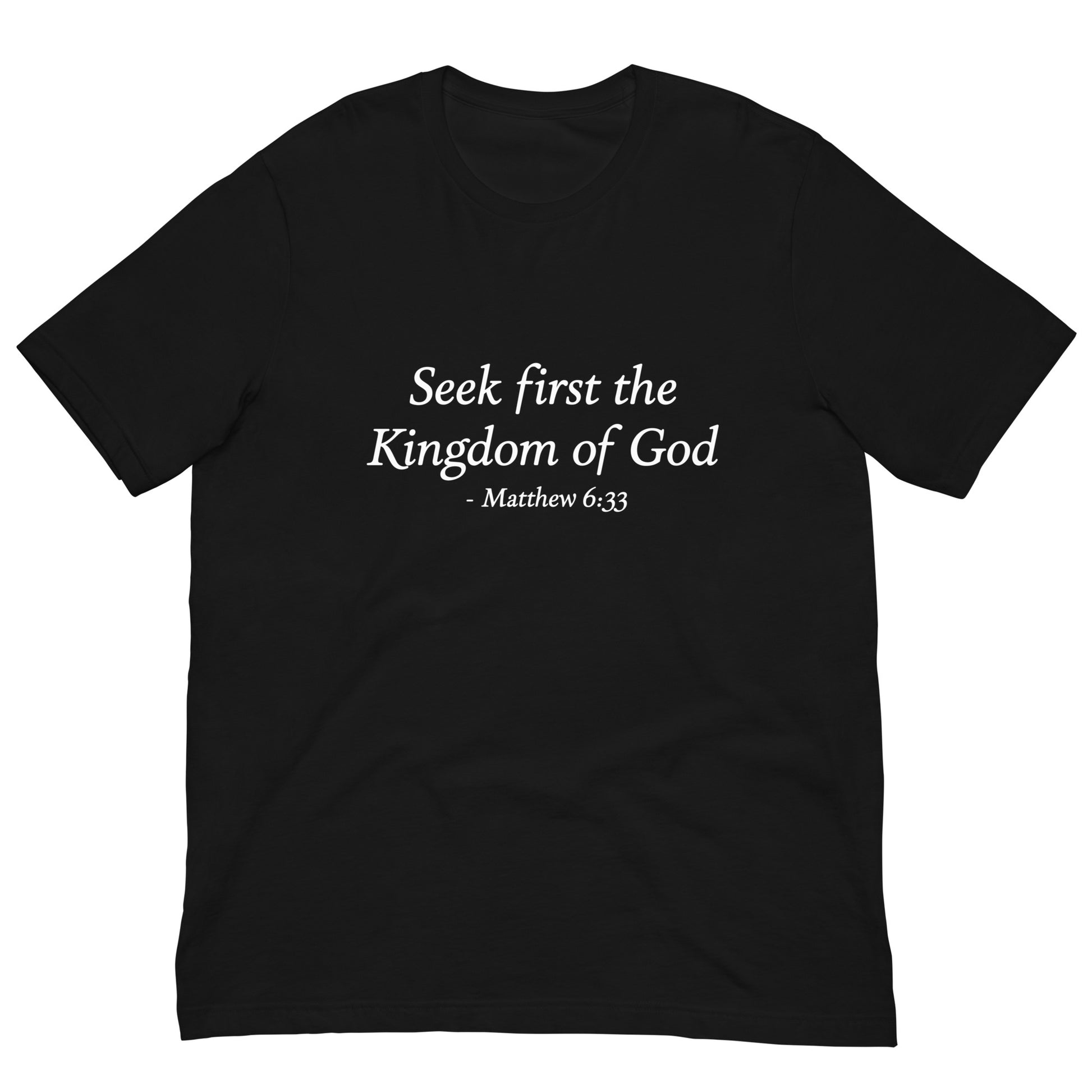 Seek First the Kingdom of God, Matthew 6:33, Women's Black Tee mockup