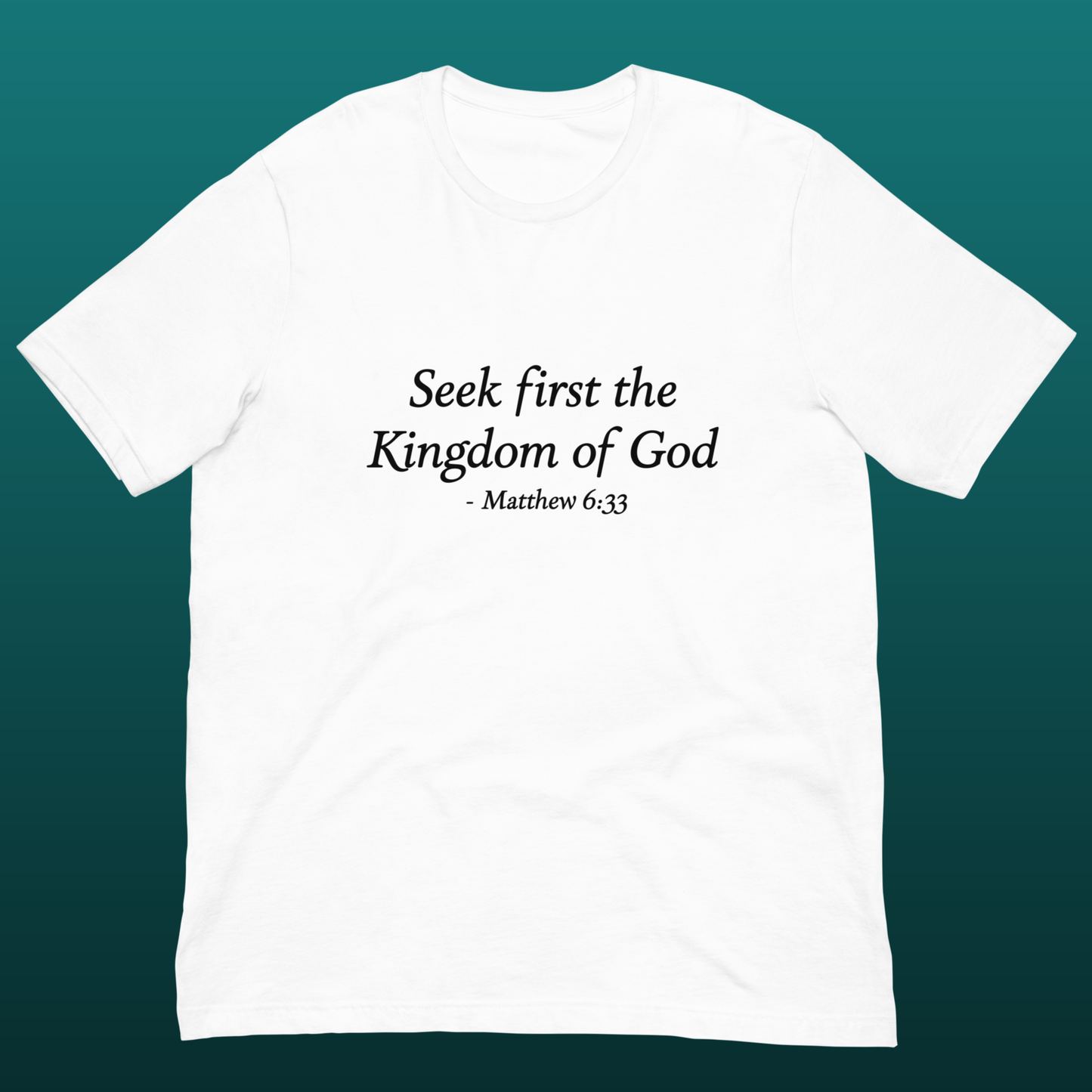 Seek first the Kingdom Men's T-Shirt, mockup