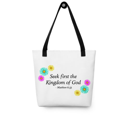 Seek First the Kingdom of God Matthew 6:33 Christian all-over print tote bag front view